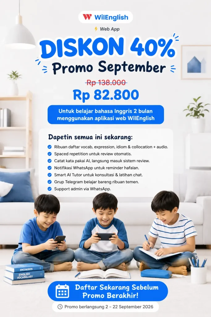 Diskon 40 September Cara paling efektif hapal ribuan kata dan kalimat bahasa Inggris dengan cepat dan kuat Cara paling efektif hapal ribuan kata dan kalimat bahasa Inggris dengan cepat dan kuat Diskon 40 September